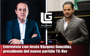 Entrevista a Jesús Vázquez, presidente del nuevo partido TX-Ver